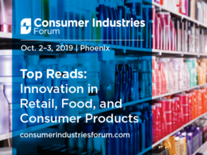 Top Reads: Innovation in Retail, Food, and Consumer Products 